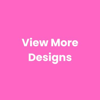 View More Designs
